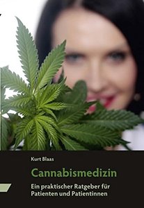 © Blaas/ Das neue Buch Cannabismedizin