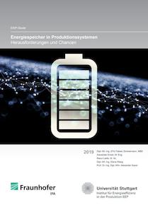 © Fraunhofer IPA, Universität Stuttgart, Institut für Energieeffizienz in der Produktion EEP-Studie »Energiespeicher in Produktionssystemen«